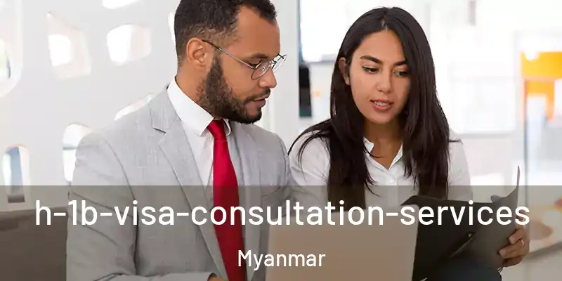  h-1b-visa-consultation-services Myanmar